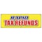 Signmission RAPID TAX REFUNDS BANNER SIGN taxes refund check signs B-72 Rapid Tax Refunds - alternate 1